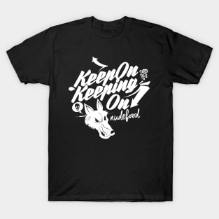 Keeping On T-Shirt